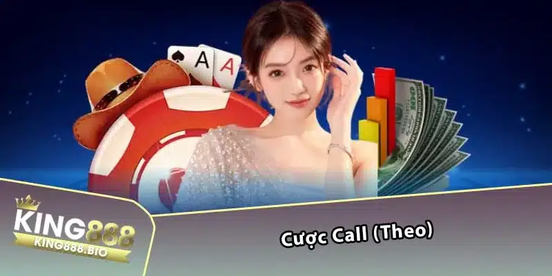 Cược Call (Theo)